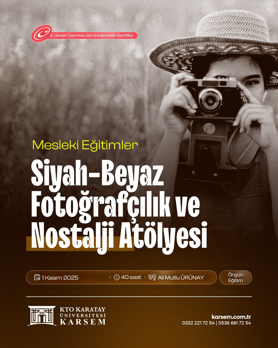 Siyah Beyaz Fotoğrafçılık ve Nostalji Atölyesi