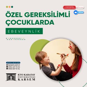 Özel Gereksinimli Çocuklarda Ebeveynlik