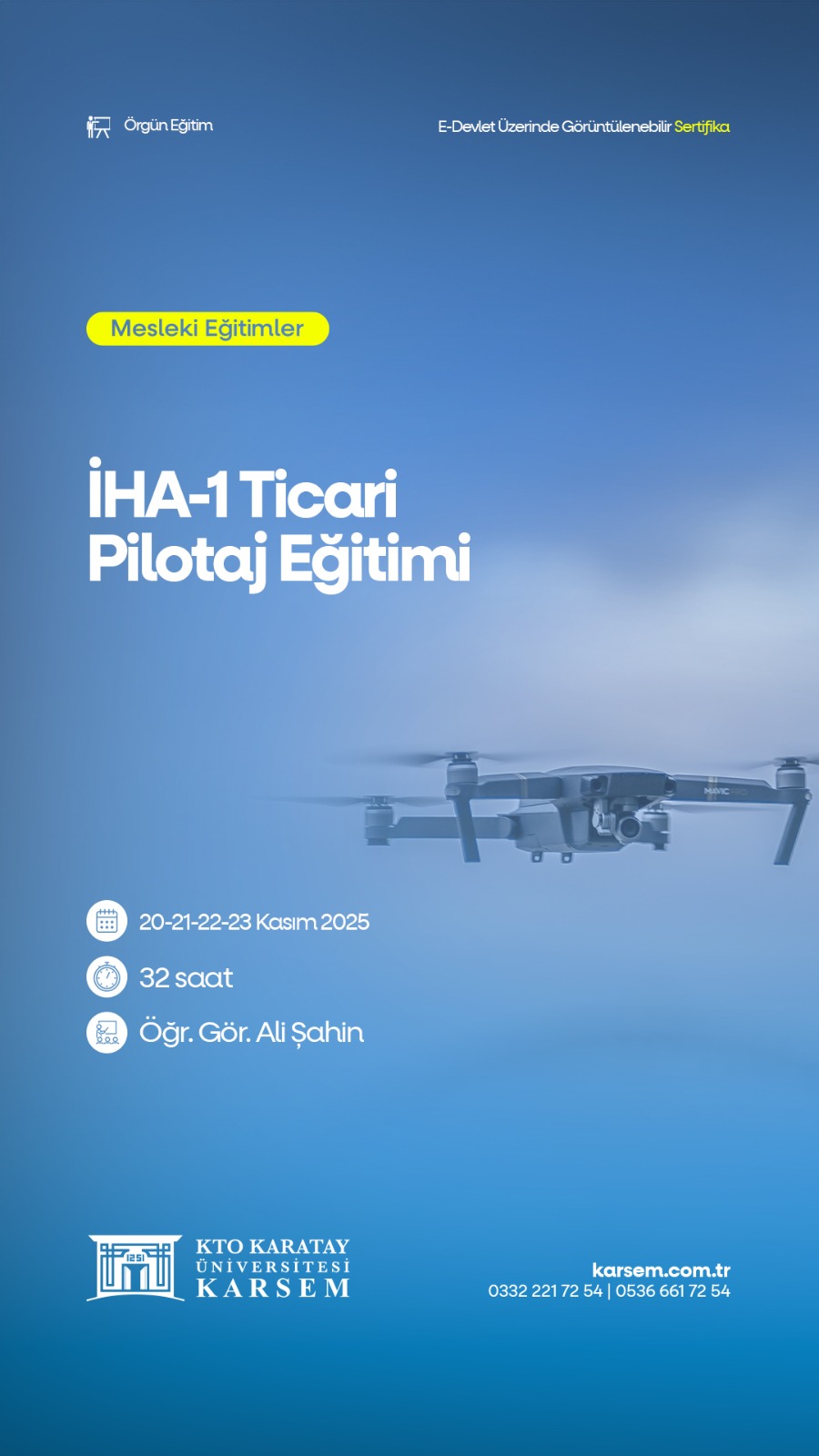 İHA-O İHA-1 PİLOTAJ EĞİTİM PROGRAMI