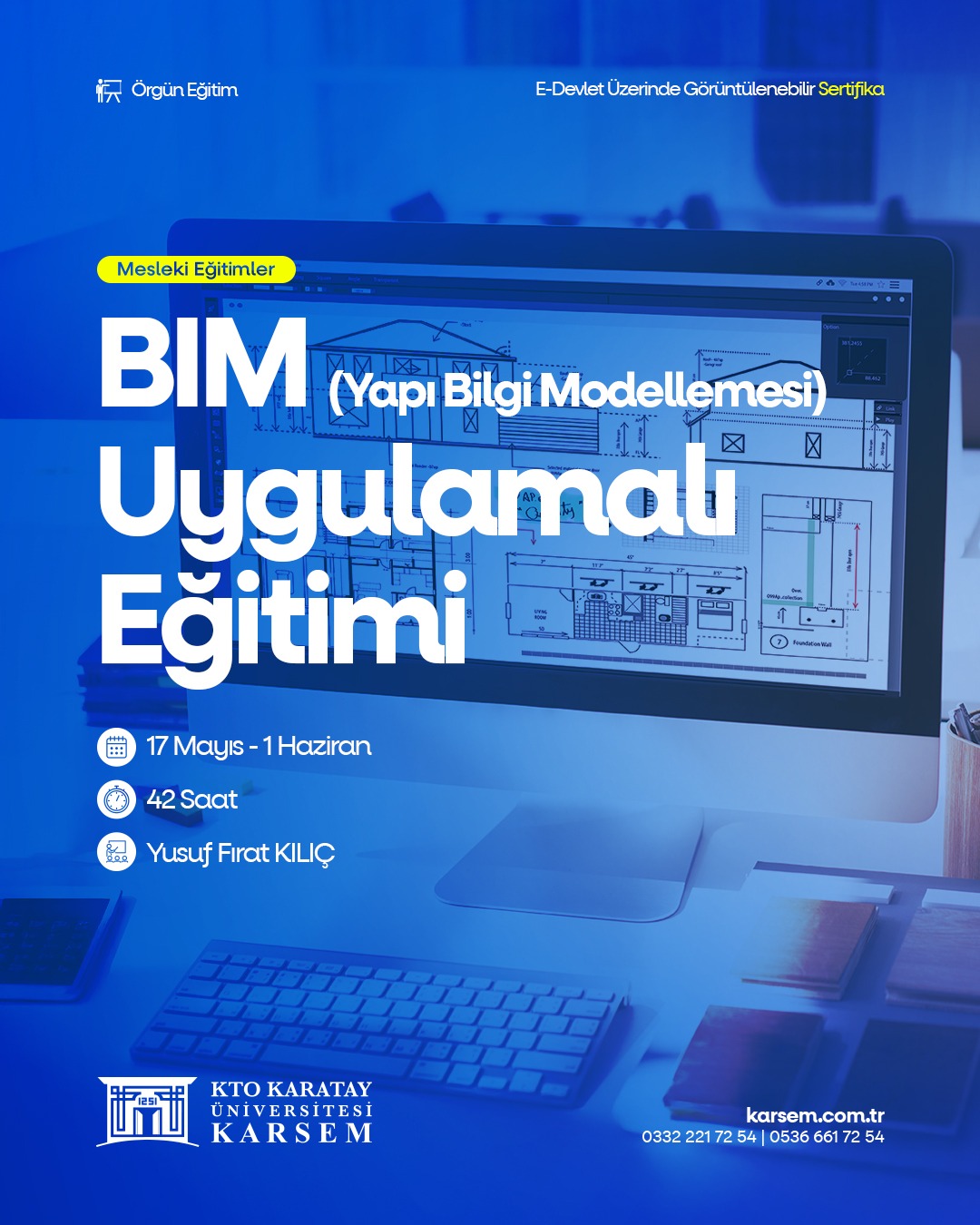 BİM (Yapı Bilgi Modellemesi) Uygulamalı Eğitimi