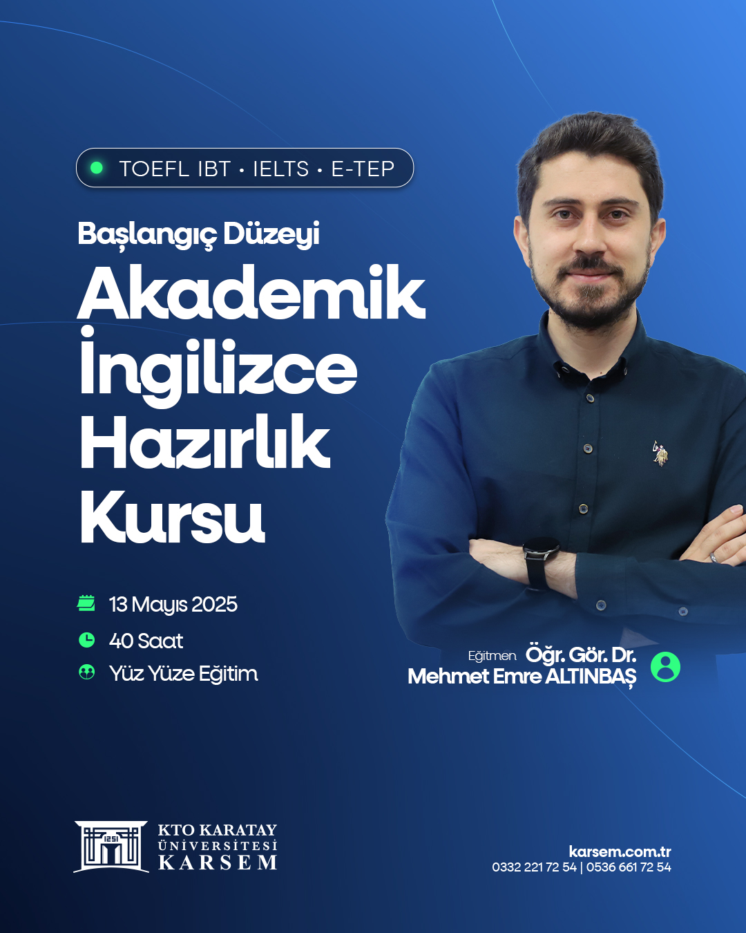 2025 TOEFL IBT / IELTS / E-TEP Academic Başlangıç Düzey Hazırlık Kursu